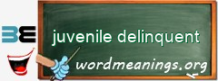 WordMeaning blackboard for juvenile delinquent